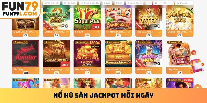 Nổ hũ săn jackpot mỗi ngày